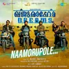 About Naamorupole Song