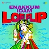 Enakkum Idam Undu - LoFi