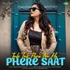 About Jab Tak Pure Na Ho Phere Saat Song