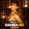 Ramba Ho - Remix