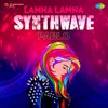 Lamha Lamha - Synthwave