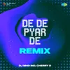About De De Pyar De Remix Song