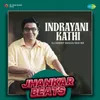 Indrayani Kathi - Jhankar Beats