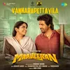 About Vannarapettayila (From "Maaveeran") Song