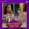 About Kajra Mohabbat Wala - Revisited - Jhankar Beats Song