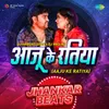 Aaju Ke Ratiya - Jhankar Beats