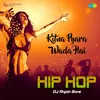 About Kitna Pyara Wada Hai - Hip Hop Song