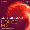 About Mudhar Kanave - House Mix Song
