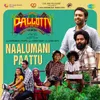 Naalumani Paattu (From "Pallotty 90s Kids")