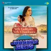 About Yeh Galiyan Yeh Chaubara - Jhankar Beats Song