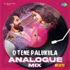 About O Tene Palukula - Analogue Mix Song