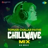 About Tomari Chalar Pathe - Chillwave Mix Song