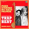 About Pher Stering Nu Hath Paunde Trap Beat Song