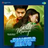 About Rabb Manaya Jhankar Beats Song