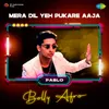 About Mera Dil Yeh Pukare Aaja - Bolly Afro Song