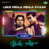 Leke Pehla Pehla Pyaar - Bolly Afro