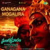 About Ganagana Mogalira (From "Mangalavaaram") Song