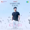 Sabr-E-Dil Toote (From "Kushi") (Hindi)