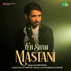 About Yeh Sham Mastani Song