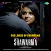 About The Layers of Shawarma (From "Halal Shawarma") Song