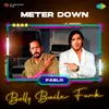 About Meter Down - Bolly Baile Funk Song