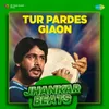 About Tur Pardes Giaon Jhankar Beats Song