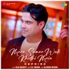 About Mere Samne Wali Khidki Mein - Reprise Song
