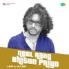 About Neel Rang Bhison Priyo - LoFi Song