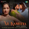 Ve Kamleya - Asees Version