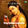 About Roop Suhana Lagta Hai - Trap Flip Song
