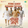 About Pennu Kandu Nadannu Theyana (From "Nadhikalil Sundari Yamuna") Song