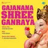 About Gajanana Shree Ganraya (Hindi) Song