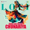 About Rangi Sari Gulabi Chunariya Lofi Song