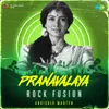 Pranavalaya - Rock Fusion