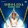 Dholida Garba Mix
