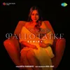 About Pallo Latke - Rewind Song