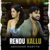 About Rendu Kallu - Lofi Flip Song