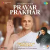 Pravar Prakhar (From "The Legacy Of Mahaveer")