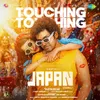 About Touching Touching (From "Japan") (Tamil) Song