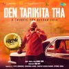 About Den Tarikita Tha (From "Keedaa Cola") Song