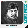 Putt Jattan De Lofi Mix