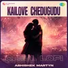 About Kailove Chedugudu - Chill Lofi Song