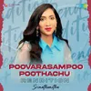 About Poovarasampoo Poothachu - Rendition Song