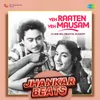 About Yeh Raaten Yeh Mausam (Jhankar Beats) Song