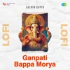 Ganpati Bappa Morya Lofi