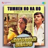 About Tumhen Ho Na Ho - Jhankar Beats Song