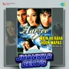 About Main Aa Raha Hoon Wapas - Jhankar Beats Song