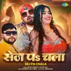 About Sej Pa Chala Song