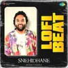 About Snehidhane Lofi Beat Song