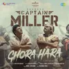 Ghora Hara (From "Captain Miller") (Telugu)